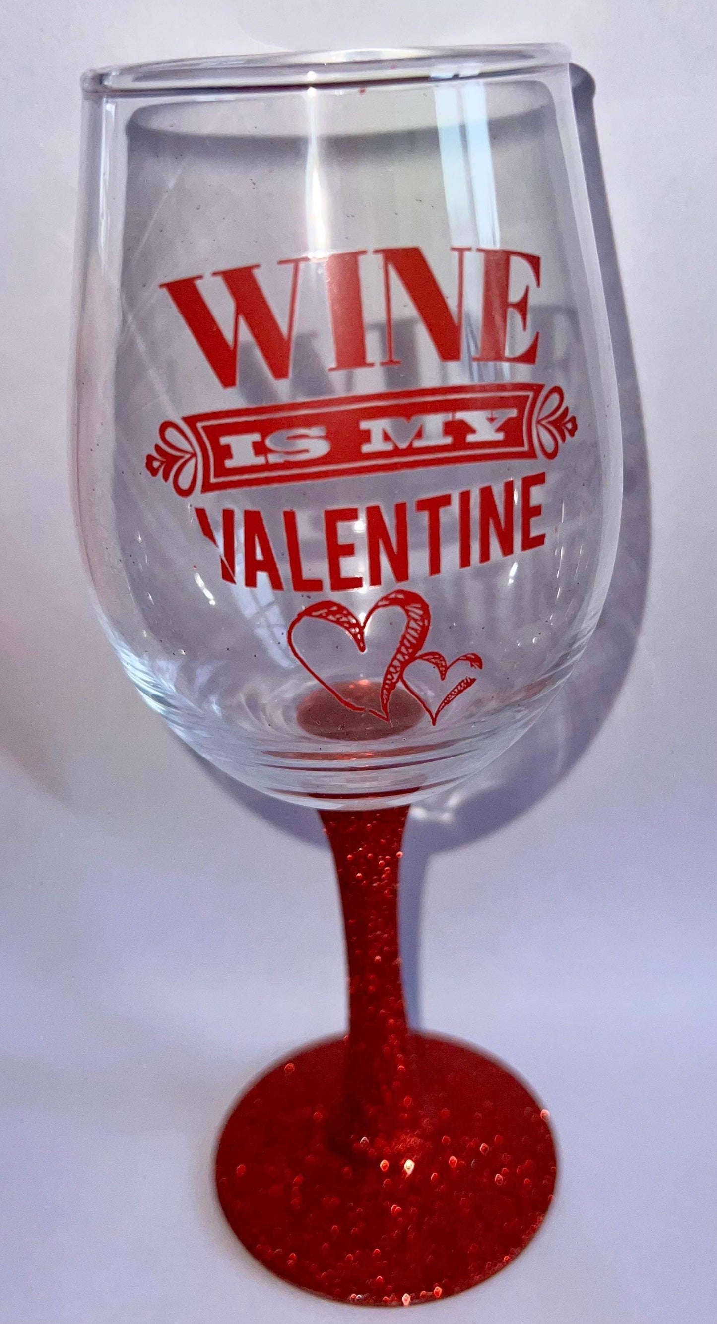 “Wine is my valentine” - wine glass - Archie’s Kingdom